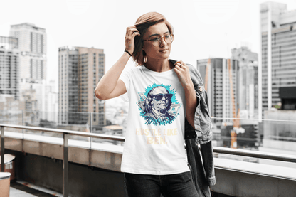 Hustle like Ben marškinėliai - MONYMOOD