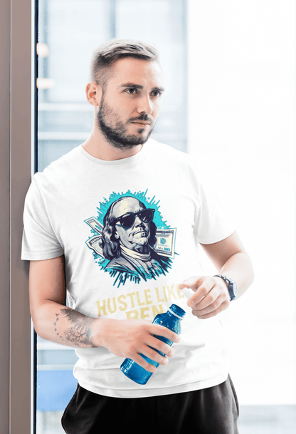Hustle like Ben marškinėliai - MONYMOOD