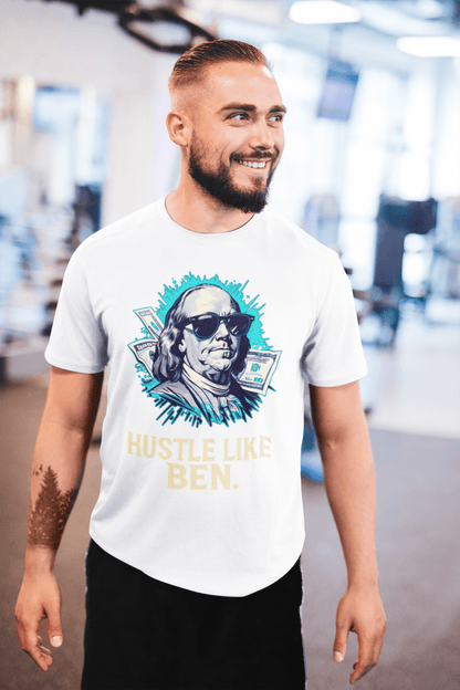 Hustle like Ben marškinėliai - MONYMOOD